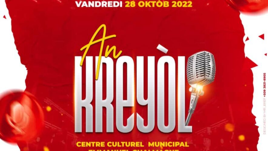 AN KREYÒL : Une initiative de «Oriol Prodz», «Ayiti Event» et «An n chante kreyòl»