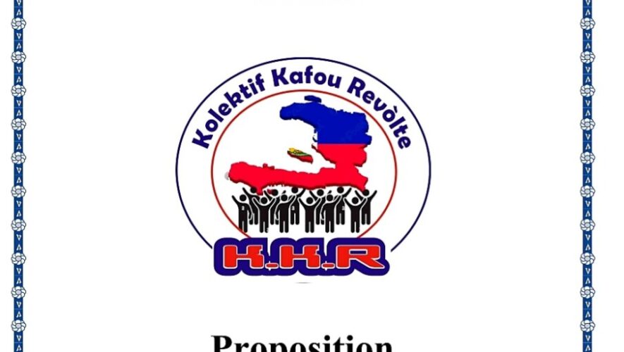 " Kolektif Kafou Revòlte " propose des pistes de solutions pour la sauvegarde de la souverainté nationale